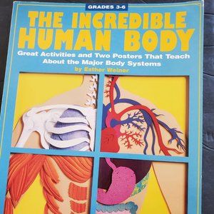 Science Book - The Incredible Human Body - Grades 3-6